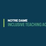 Notre Dame Inclusive Teaching Academy on June 7, 2024